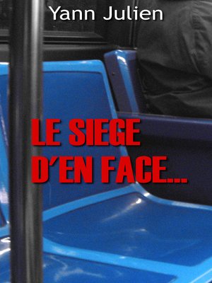 cover image of Le siège d'en face...